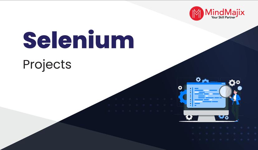 Selenium Projects and Use Cases